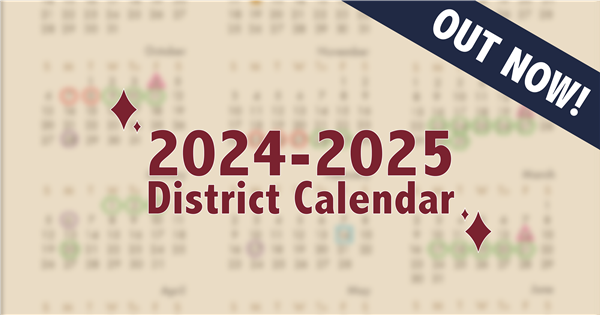  2024-2025 School Calendar Out Now